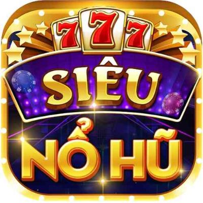 Game siêu nổ hũ.