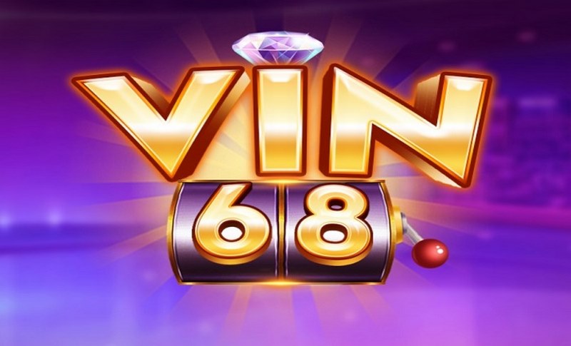 Khám phá cổng game đình đám Vin68 Club