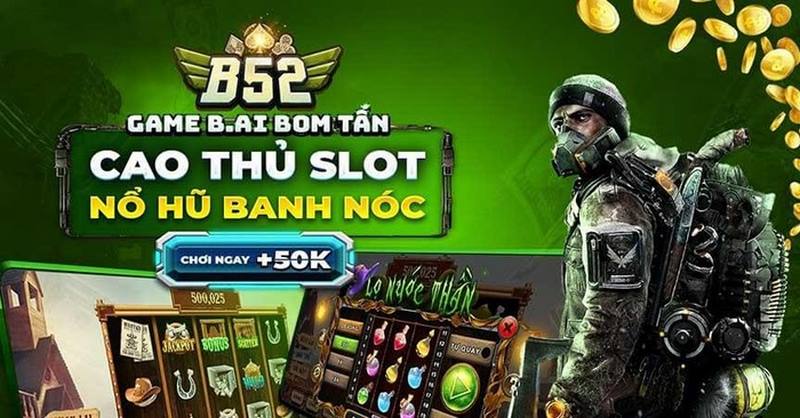 Trải nghiệm tuyệt vời tại game nổ hũ của B52 Club