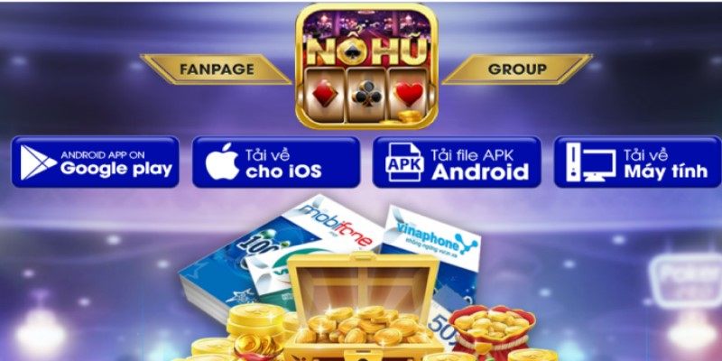 Hướng dẫn tải game Nổ hũ club